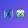 ЄС посилить правила використання штучного інтелекту