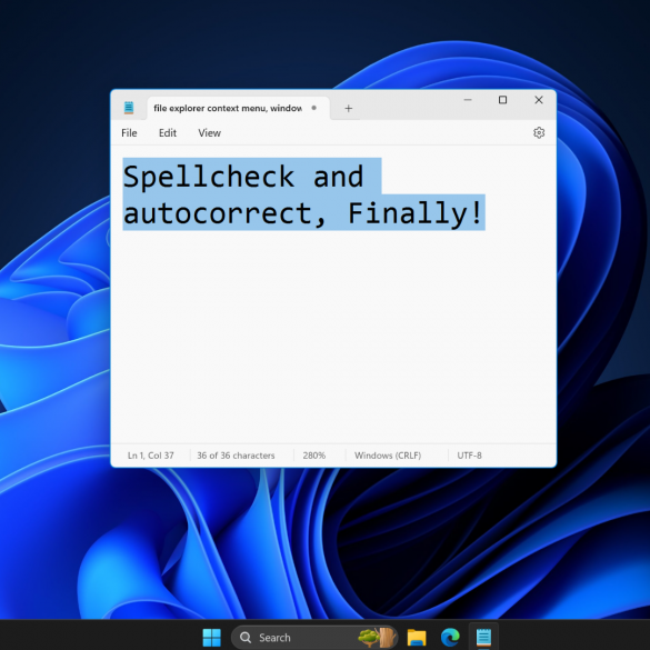 "Блокнот" у Windows 11 нарешті отримав функції перевірки орфографії та автозаміни