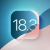 Apple випустила iOS 18.3. Що нового і як встановити?